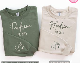 Custom Est. Madrina & Padrino Sweatshirt,Personalized Gift for Godmother Proposal,Godparents Gift, Godchild Name on Sleeve,Baptism Gift.