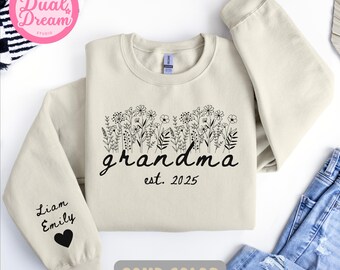 Personalized Grandma Floral Sweatshirt, Grandkids Names on Sleeve, Floral Grandma Est Year Gift, Nana, Grandma,Gigi Hoodie,Mothers Day Shirt