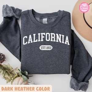 California Est.1850 Sweatshirt, California Sweater, California Shirt, California Gift, California Hoodie, LA Sweater, San Diego Sweater.