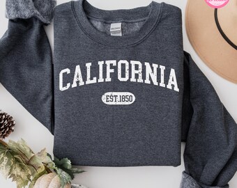 California Est.1850 Sweatshirt, California Sweater, California Shirt, California Gift, California Hoodie, LA Sweater, San Diego Sweater.