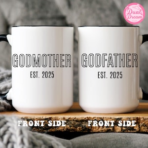 Custom Est. Godmother & Godfather Mug Personalized Gift with Baby&#39;s Name on Back Baptism Gift for Godparents Proposal Mug Godparent Birthday