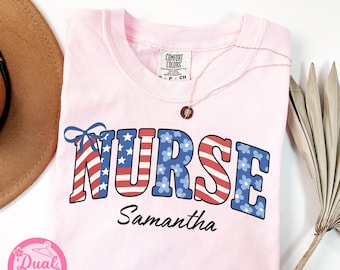 Custom Comfort Colors® Coquette Nurse USA Shirt 4th of July Nurse Tee USA Flag Shirts Personalized Patriotic Nurse Red White Blue Nurse Gift