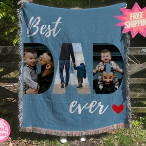 Custom Woven “DAD” Photo Blanket, Best Dad Ever Throw, Personalized Fathers Day Gift, Dad Photo Blanket, Dad Collage Blanket, Woven Dad Gift