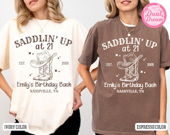 Saddlin Up 21 Birthday Shirt, Western Cowgirl Party Tee, Nashville Trip Custom Name Tee