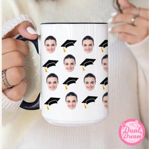 Custom Graduation Mug, Face on mug graduation, Senior 2025 gift, Class of 2025 personalized mug, face graduate cup, Funny Graduation gift.