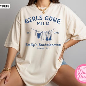 Personalized Girls Gone Mild Bachelorette Party Comfort Colors Shirts, Matching Girl&#39;s Trip T-Shirts,  Girls Group Trip Tee, Bridal Crew Tee
