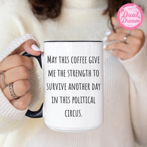 Lustige politische Tasse, demokraten-Tasse Anti-Trumpf-Geschenk, lustiges großzügiges Merch, Anti-Republikaner-Kaffeetasse, subtiler Anti-Trumpf, Demokratische Kaffeetasse