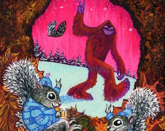 Bigfoot Screech Owl & Squirrels Peace in 2016 Signed Print by Mister Reusch