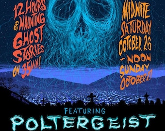 2019 Coolidge Corner Theatre Halloween Horror Marathon POLTERGEIST Signed Poster by Mister Reusch