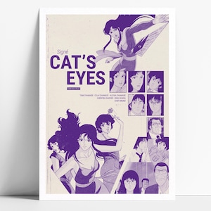 Peut inclure: Une affiche de style vintage avec le titre "CAT'S EYES" en violet, accompagnée d'illustrations de personnages d'anime. L'affiche comprend le mot "Signé" et les noms des artistes. Le design général a un aspect rétro.
