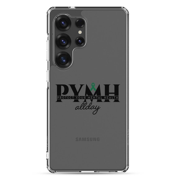 Mental Health Awareness Samsung Case, PYMH Minimalist Design