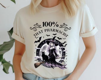 Pharmacy Halloween Shirt, Pharmacist Halloween Shirt, Pharmacist Gift, Vintage Halloween Pharmacy Tee, 100% that Witch Shirt for Pharmacist