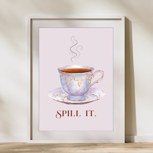 Spill the Tea