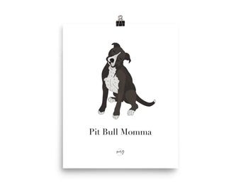 Pit Bull Momma Poster