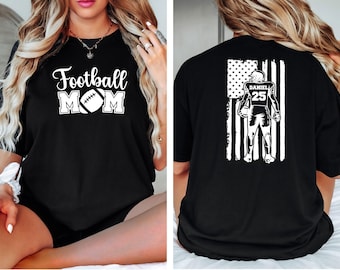 Customized Football Mom Shirt, Your Name Football Shirt, Football Shirt, Game Day Shirt, Football Season, Football Mom Shirt