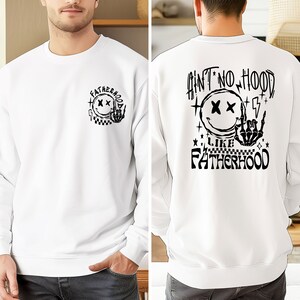 Father’s Day Gift Sweatshirt, Ain’t No Hood Like Fatherhood Hoodie, Rock And Roll Dad Crewneck, Husband Gift, Funny Dad Sweater For Him