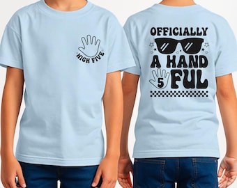 5th Birthday Shirt Boy, Officially a Handful, 5th Birthday, Five Year Old Boy Shirt, Handful Shirt, Boy Birthday Shirt, 5th Birthday Boy
