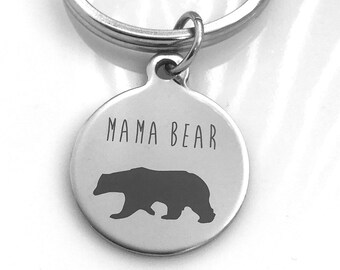 Mama Bear Keychain, Mama Bear Keyring, Mother's Day Gift, New Mom Gift, Mommy Gift, Mama Bear Charm, Mama Bear Gift, Mom Keychain, Mom Gift