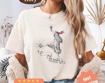 Statue of Liberty No Kings Comfort colors® Shirt, Protest Shirt, 4th Of July Shirt, 250 Years Shirt, Resistance Tee, Gift for Liberal