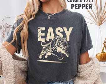 Chemise Easy Tiger Comfort Colors®, chemise Tiger vintage, chemise Easy Tiger rétro, chemise Boho indie grunge tendance, chemise Tiger Lover, chemise Meme