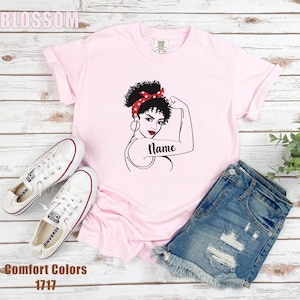 Rosie the Riveter Shirt, Personalized Shirt, Comfort Colors®, Custom Feminist Shirt Custom Name Shirt We Can Do it T-shirt Women Empowerment