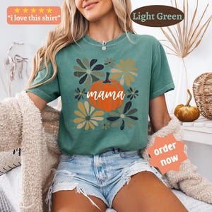 Camiseta Pumpkin Mama, Camiseta Mama, Camiseta de otoño para mujer, Camiseta Boho Pumpkin, Comfort colors®, Camiseta Pumpkin, Camiseta Otoño Mama, Camiseta Boho Mama imagen 13
