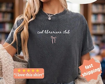 Cool Librarian Club Comfort® colors Shirt, Librarian Shirt, Cool Librarian Shirt, Gift For Librarian, Book Lover Tee, Book Lover Shirt