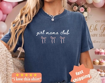 Girl Mama Club Comfort Colors®-shirt, mama-shirt meisje, cadeau voor moeder, Moederdagcadeau, cadeau nieuwe moeder, cadeau babyshower, shirt gender Reveal