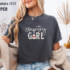 Country Girl Comfort Colors Shirt, Country Shir, Cowgirl Shirt, Concert Shirt, Country Music Shirt, Country concert shirt, Western shirt