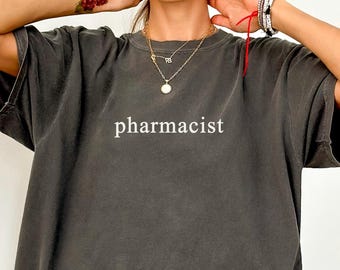 Pharmacist Comfort Colors® Shirt, Pharmacy tech gift, Pharmacy gift, Gift For Pharmacist, Pharmacy Student Shirt, Gift For Mom, Pharmacy