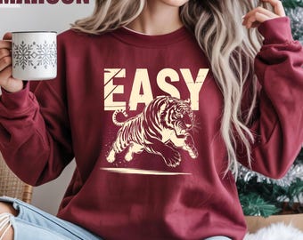 Easy Tiger Retro Sweatshirt, Vintage Easy Tiger Sweater, Vintage Tiger Shirt, Trendy Grunge Indie Boho Shirt, Tiger Lover Shirt, Meme Shirt