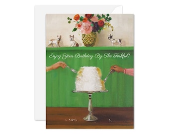 Enjoy your birthday by the forkful! Birthday Card. SKU JH1141