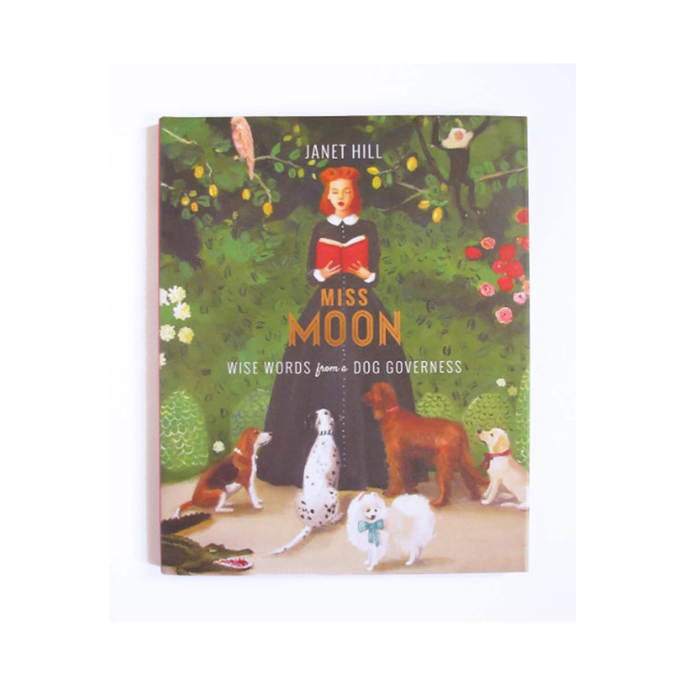 Señorita Luna: Libro de palabras sabias de una institutriz perruna.