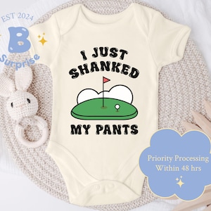 Funny Golf Baby Onesie®: I Just Shanked My Pants, Natural Cotton
