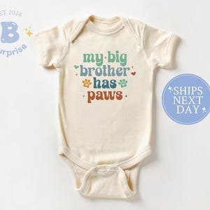 Big Brother Has Paws Baby Bodysuit - Dog Sibling Onesie®