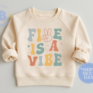 Five Is A Vibe 5th Birthday Sweatshirt – Retro Kids Birthday Shirt – Groovy Fifth Birthday Crewneck