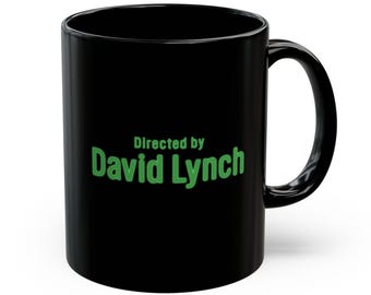 David Lynch Mug: Black Coffee Cup for Movie Buffs, Tea Cup, Twin Peaks
