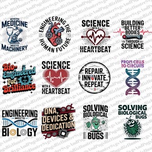 May include: A collection of science-themed graphic designs with text and illustrations. Designs include hearts, DNA strands, and phrases like "Engineering the Human Future" and "Solving Biological Bugs."