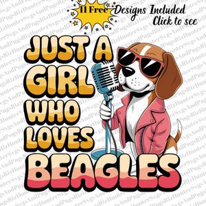 Perro Beagle PNG / Solo una chica que ama a los beagles / Lindo clipart para amantes de los perros / Descarga digital de mascotas perfecta para camisetas, tazas, bolsas de mano y calcomanías