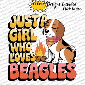 Beagle Dog PNG | Just a Girl Who Loves Beagles | Cute Dog Lover Clipart | Pet Digital Download perfect for T-shirts mugs tote bags stickers