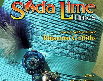 August 2020 Soda Lime Times Lampworking Magazine -  (PDF) - by Diane Woodall