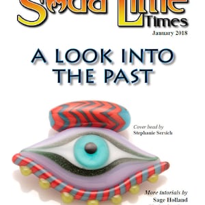 May include: A magazine cover with the title "Soda Lime Times" and the subtitle "A Look Into The Past". The cover features a colourful glass eye bead with red, blue, and yellow accents.
