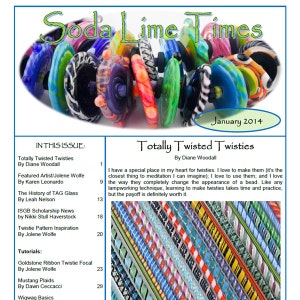 Op de afbeelding: Een tijdschriftcover voor Soda Lime Times, met een kleurrijke kralenketting gemaakt van gedraaide glazen kralen. De tijdschriftcover bevat de titel "Soda Lime Times" en de datum "januari 2014". Het tijdschrift bevat artikelen over "Totally Twisted Twisties", "Featured Artist/Jolene Wolfe", "The History of TAG Glass", "ISGB Scholarship News", "Twistie Pattern Inspiration" en "Tutorials".