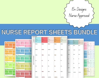 May include: A bundle of nurse report sheets with various colorful designs. The title "Nurse Report Sheets Bundle" is displayed in large, bold letters. The image also includes the text "15+ Designs Nurse Approved". A medical symbol is in the lower left corner.