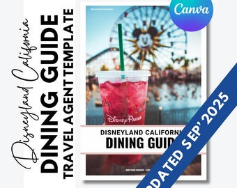 Disneyland Dining Guide - Travel Agent Editable Template - FREE updates for 1 year - Updated September 2025