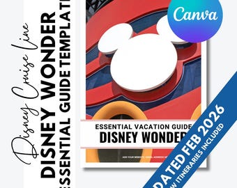 Guía esencial de vacaciones para el crucero DCL Wonder - Disney Cruise Line - Plantilla editable para agentes de viajes - Actualizaciones gratuitas durante 1 año - Actualizada en febrero de 2026