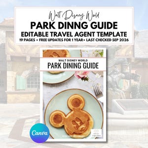 May include: A digital document titled Walt Disney World Park Dining Guide Editable Travel Agent Template with 19 pages. The cover features a Mickey Mouse shaped waffle on a plate, a fork, and a pink flower. Text includes Last Checked Sep 2026.