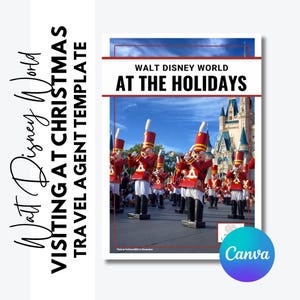 Christmas Time at DisneyWorld - Travel Agent Editable Template - FREE updates for 1 year - Updated November 2024