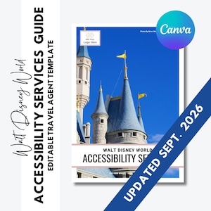 May include: A digital template for a Walt Disney World Accessibility Services Guide, featuring a photograph of a castle with blue spires against a clear sky. The text includes 'WALT DISNEY WORLD ACCESSIBILITY SERVICES GUIDE' and 'UPDATED SEPT. 2026'.