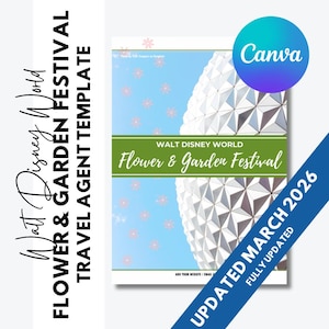 WDW Flower and Garden Festival Guide 2026 - Travel Agent Editable Template - FREE updates for 1 year - Updated Mar 2026